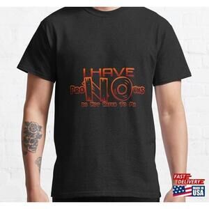 Copy Of I Have No Pronouns Do Not Refer To Me Classic Tshirt Tee